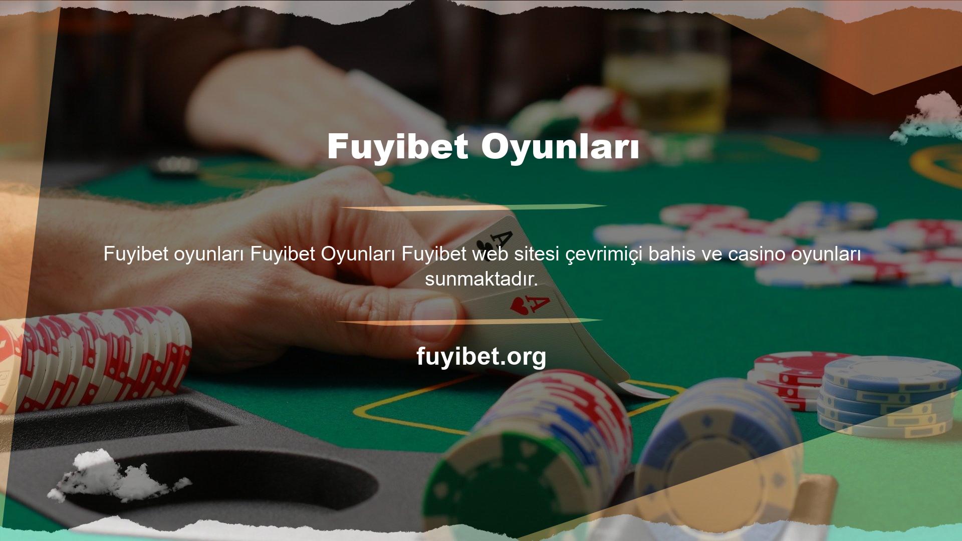 Fuyibet Bahis Oyunları, kullanıcılarına çok çeşitli oyunlar sunmaktadır